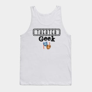 Theater Geek Tank Top